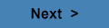 Next  >